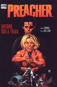 Garth Ennis – Preacher: sinossi degli albi italiani Preacher In Evidenza Garth Ennis 