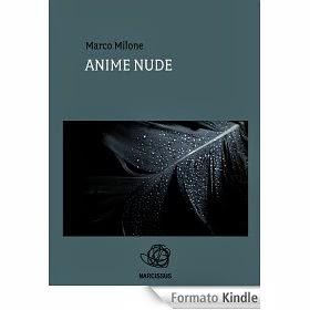 ANIME NUDE DI MARCO MILONE