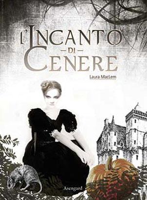 Laura MacLem: L’incanto di cenere