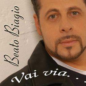 Beato Biagio: Vai Via e' il singolo dellomonimo album.