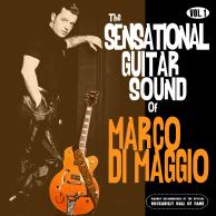 The Sensational Guitar Sound Of Marco Di Maggio - Vol.1
