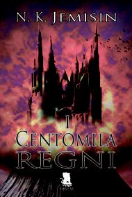 nk jemisin - i centomila regni