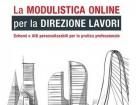 Affidamento incarichi di direzione lavori: la modulistica finalmente disponibile