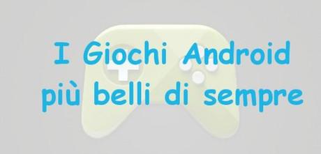 Google Play Games logo 1 600x289 I Giochi Android più belli di sempre news  Migliori Giochi Android Giochi Android Più Belli giochi android 