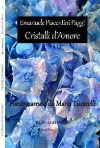 Intervista di Bernadette Amante al poeta Emanuele Piacentini Paggi ed alla sua silloge “Cristalli d’Amore”