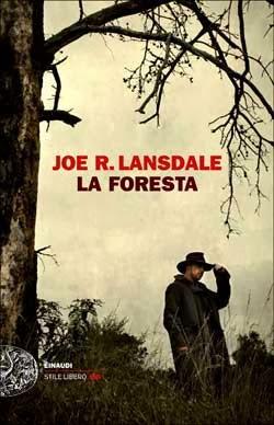 La foresta di Joe R. Lansdale