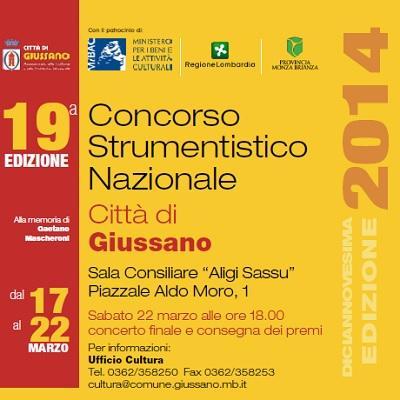 XIX Concorso Strumentistico CittÃ  di Giussano: 17 - 22 marzo 2014.
