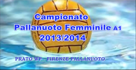 A1 femminile, rivedi Prato Wp - Firenze Pallanuoto!