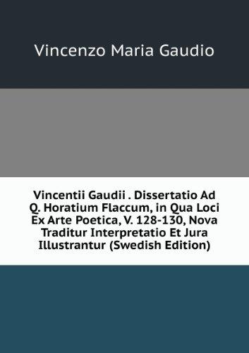▒ Vincentii Gaudii Dissertatio ad Q.Horatium Flaccum