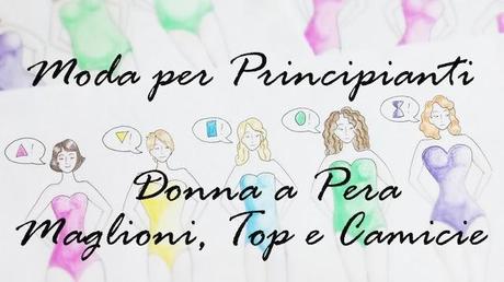 You Tube: Maglioni, Top e Camicie per la Donna a Pera