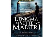 Nuove Uscite “L'enigma sette maestri” Alex Rovira Francesc Miralles