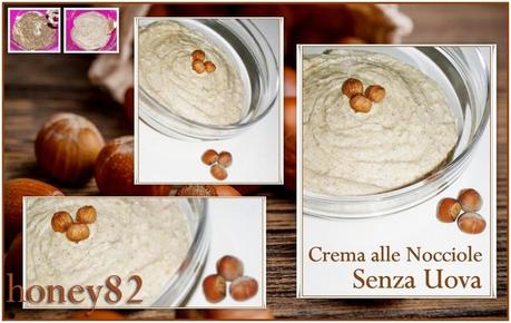 CREMA ALLE NOCCIOLE (senza uova)