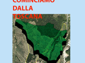 Stop consumo suolo: cominciamo dalla Toscana