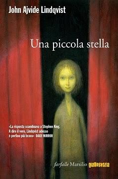 Una piccola stella, di John Ajvide Lindqvist (2013)