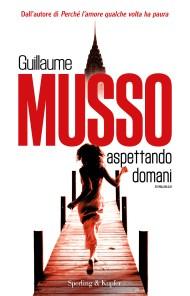 guillaume musso - aspettando domani