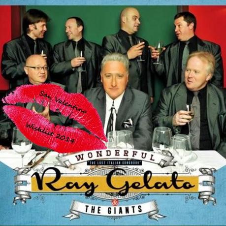 San Valentino Wishlist: Ray Gelato & The Giants