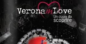 San Valentino 2014: la festa degli innamorati è Verona in Love