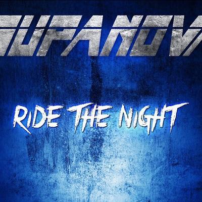 Supanova in uscita con Ride The Night sulla Egomusic.