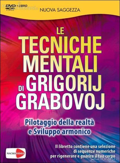 Le tecniche mentali di Grigorij Grabovoj