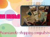 Haul Misto (chiamiamolo shopping compulsivo)