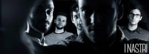 I Nastri: la band pubblica l’album omonimo, un conflitto tra malinconia e speranza