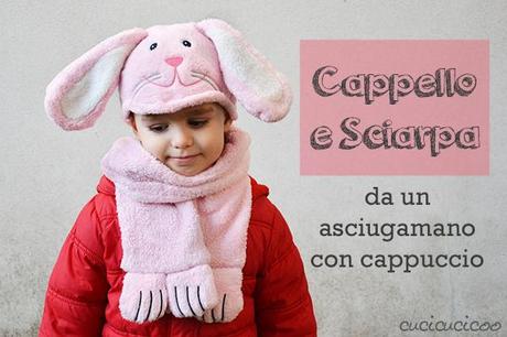 Come fare un cappello e sciarpa da un asciugamano con cappuccio