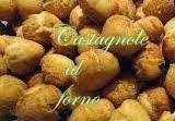 Castagnole alla ricotta, al forno, alle patate ...castagnole per tutti!!