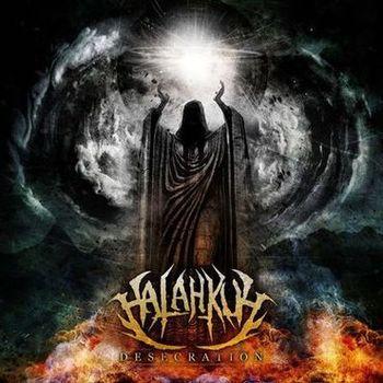 Halahkuh - Desecration