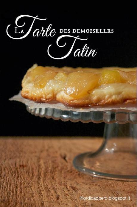 La Tarte des demoiselles Tatin La Tarte des demoiselles Tatin