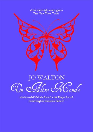 Jo Walton: What Makes This Book so Great