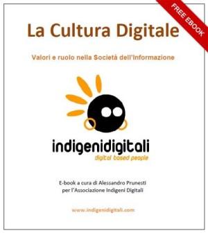 La cultura digitale-Valori e ruolo nella Società dell Informazione-(Indigeni_digitali)