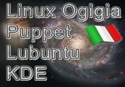 Linux Ogigia le tre versioni: Puppet, Lubuntu, KDE