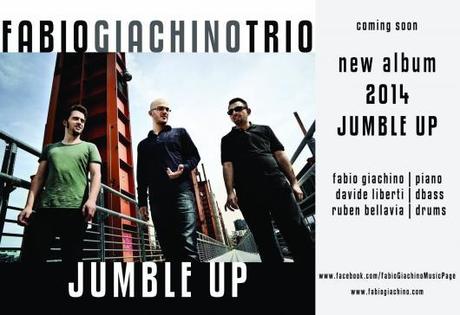 Fabio Giachino trio: il nuovo album Jumble UP.