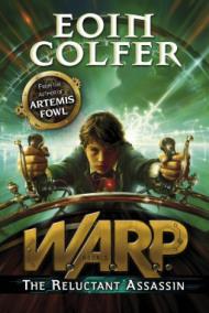 eoin colfer - warp the reluctant assassin