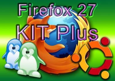 Firefox 27 KIT Plus Linux e Ubuntu