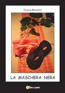 Recensione ‘La maschera nera’  di Virginia Mandolini