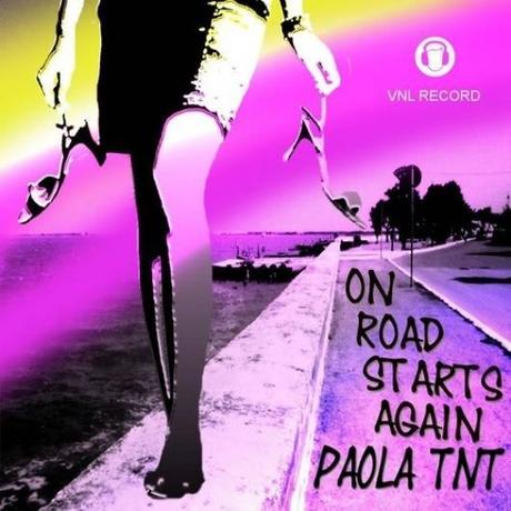 Paola TNT con il suo ultimo lavoro `On Road Starts Again`.