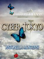 CyberTokyo - Antonella Monterisi