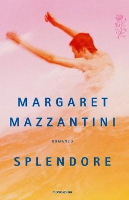 Splendore, frasi [Margaret Mazzantini]