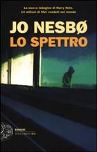 LO SPETTRO - di Jo Nesbo