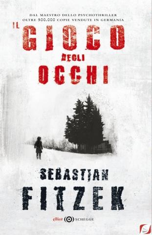 Recensione: Il gioco degli occhi di Sebastian Fitzek