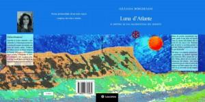 “Luna d’Atlante”, romanzo di Giuliana Borghesani: il viaggio infinito che l’individuo compie fuori e dentro sé