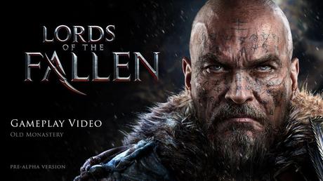 Lords of the Fallen - Video di gameplay del vecchio monastero