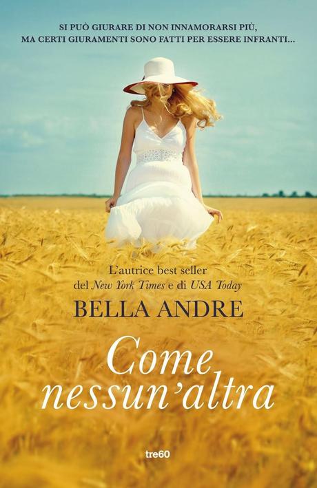 nuova anteprima Tre60: COME NESSUN'ALTRA di Bella Andre