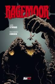 Magic Press presenta Ragemoor, di Richard Corben e Jan Strnad Richard Corben Magic Press 