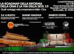 LA ROADMAP DELLA RIFORMA DELLA CINA E LA VIA DELLA SETA 2.0: QUALI VANTAGGI NELLA COOPERAZIONE ITALIA-CINA LA ROADMAP DELLA RIFORMA DELLA CINA E LA VIA DELLA SETA 2.0: QUALI VANTAGGI NELLA COOPERAZIONE ITALIA-CINA