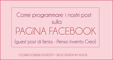 Come Programmare i Post  sulla Pagina Facebook