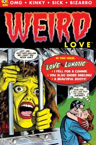 Weird Love: storie damore perverse targate IDW Weird Love IDW Publishing Craig Yoe 