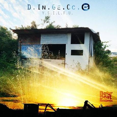 “Y.S.I.L.F.U.” il nuovo Album di D.In.Ge.Cc.O.