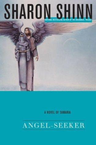 book cover of   Angel-Seeker    (Samaria)  by  Sharon Shinn
